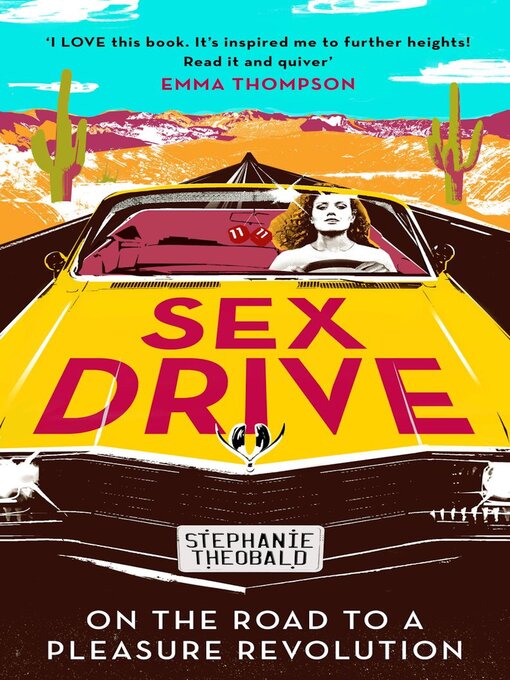 Title details for Sex Drive by Stephanie Theobald - Available